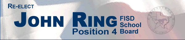 John Ring for Position 4 - Friendswood School Board